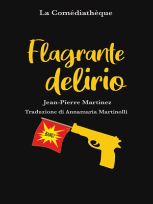 cover image of Flagrante delirio